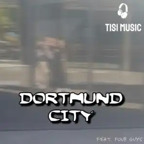 Dortmund City (feat. Four Guys)