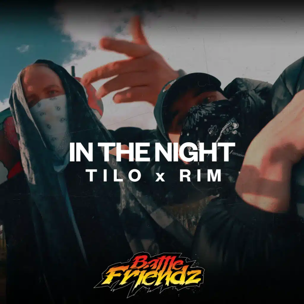 IN THE NIGHT (TILO & RIM)