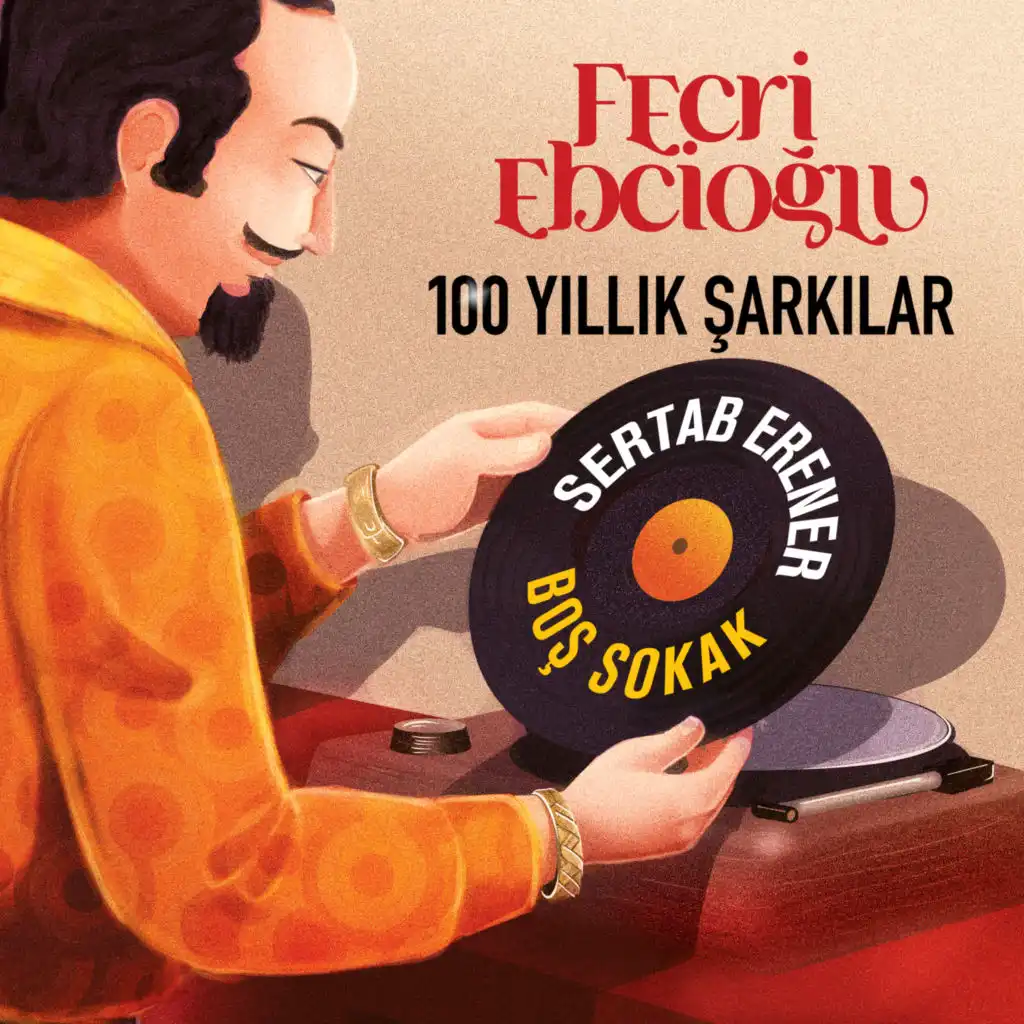 Boş Sokak (Fecri Ebcioğlu 100 Yıllık Şarkılar)