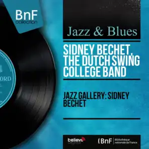 Sidney Bechet, The Dutch Swing College Band