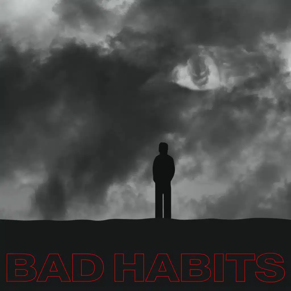 Bad Habits