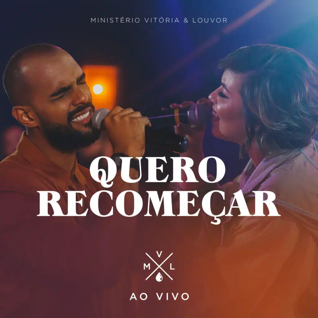 Quero Recomeçar (Ao Vivo)