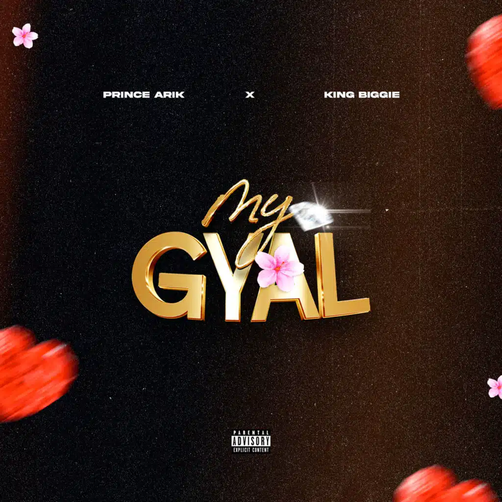 My Gyal (feat. King biggie)
