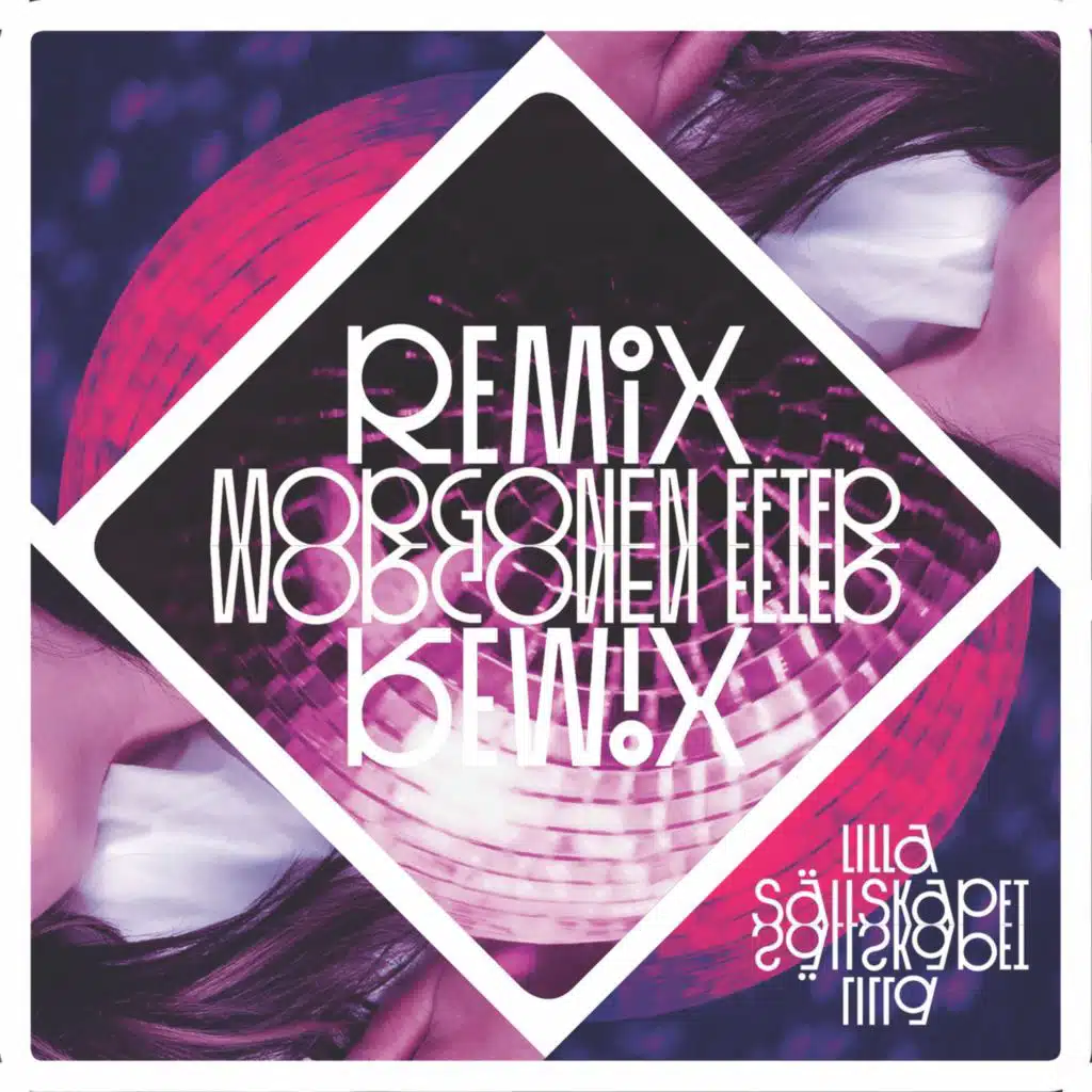 Morgonen efter (Mash Up International Remix)