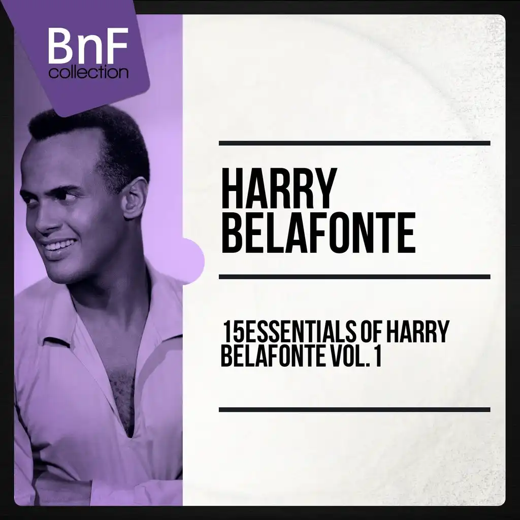 15 Essentials of Harry Belafonte Vol.1