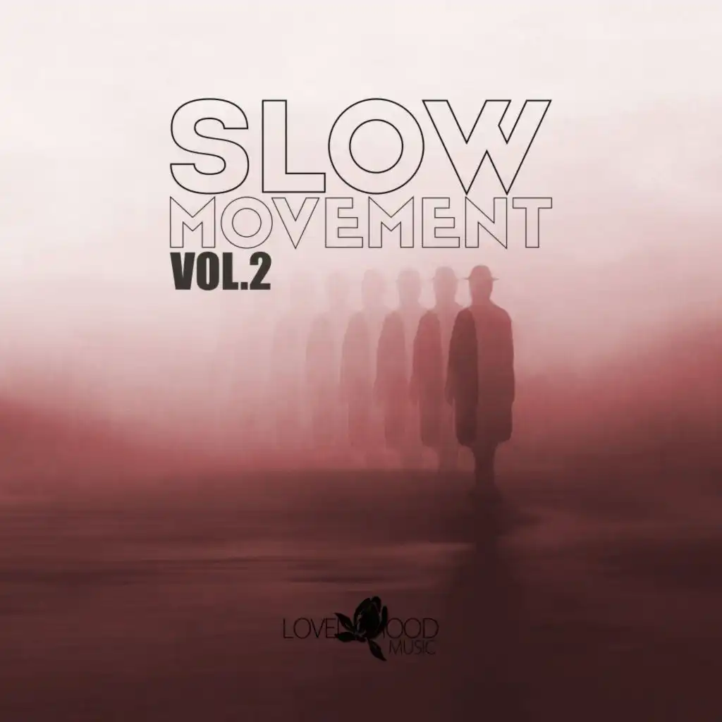 Slow Movement, Vol. 2