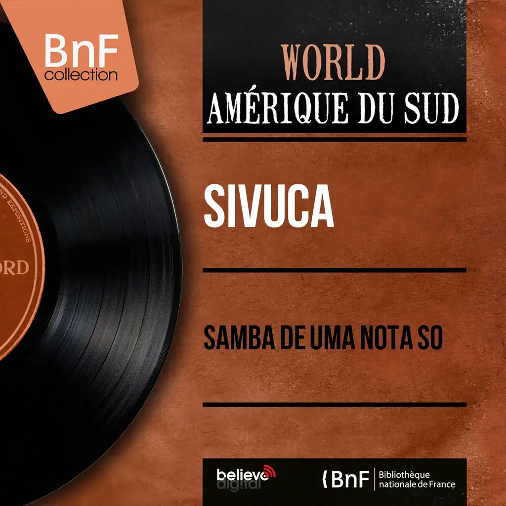 Samba de uma Nota So (ft. Silvio Silveira et son orchestre)