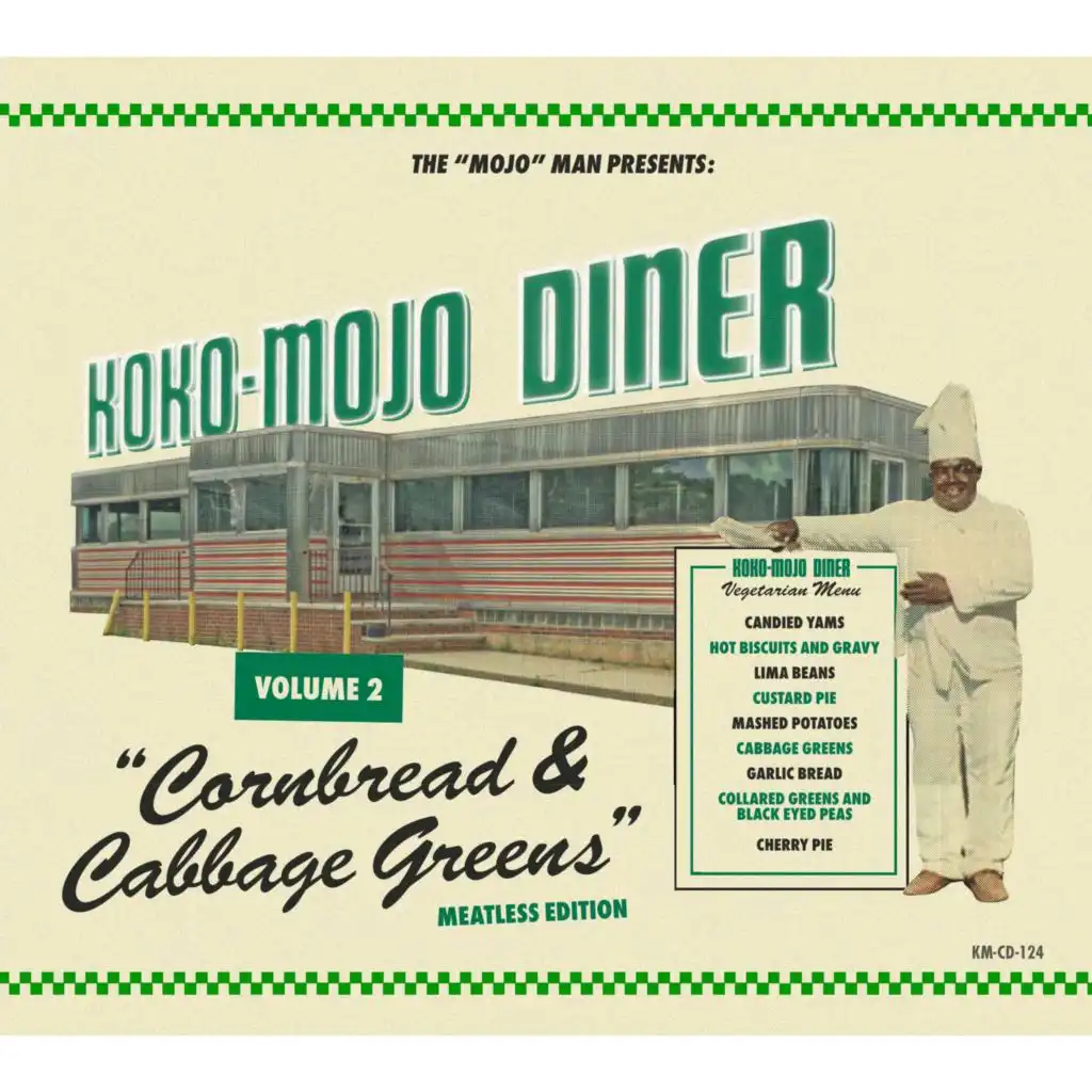 Koko-Mojo Diner, Vol. 2 - Cornbread & Cabbage Greens