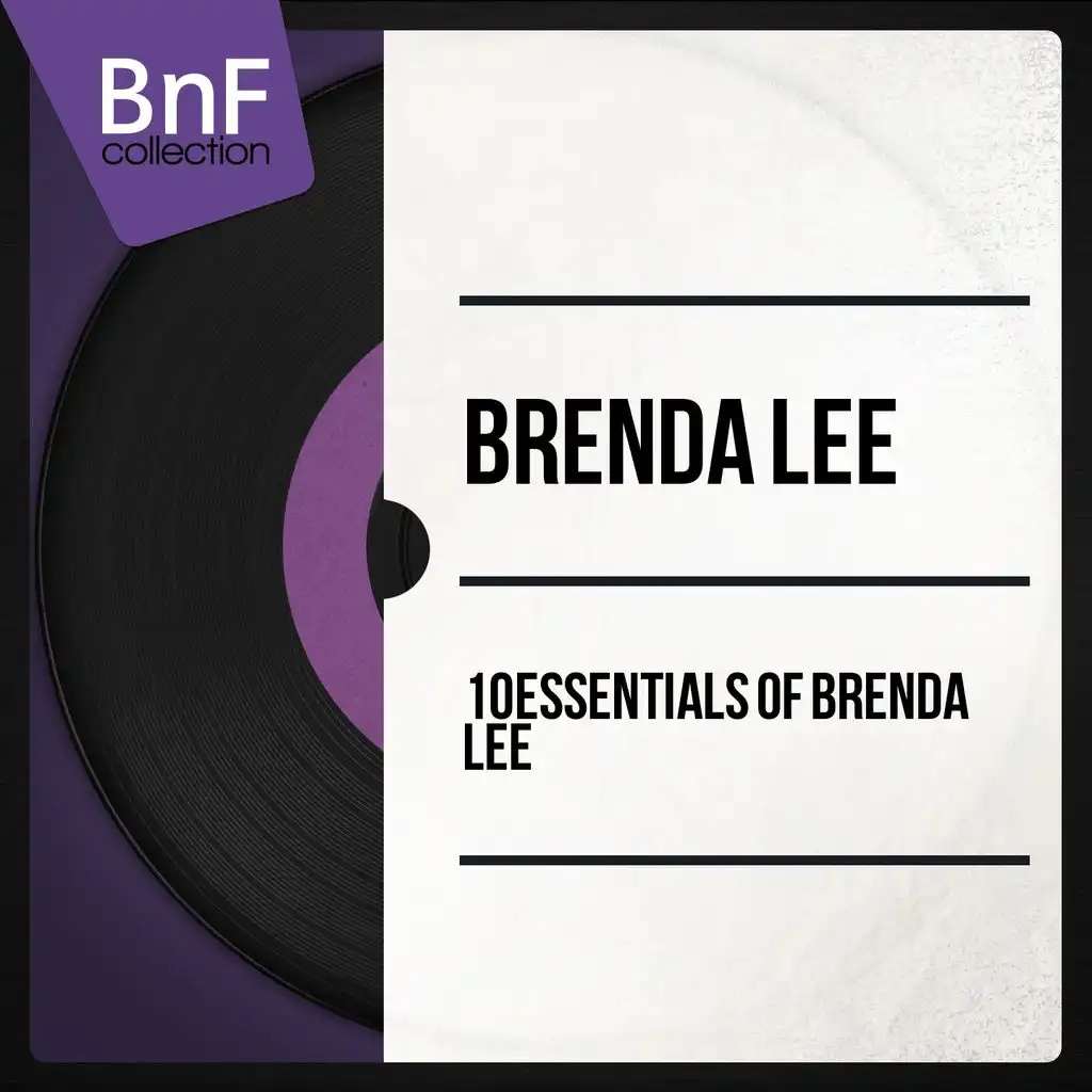 10 Essentials of Brenda Lee (Mono Version)
