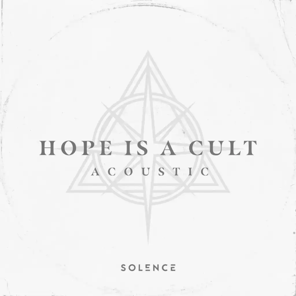 Hope Is A Cult (Acoustic)