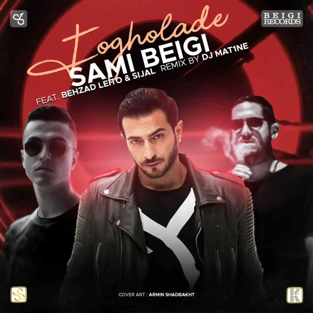 Fogholade (Remix) [feat. Behzad Leito, Sijal & Mat1ne]
