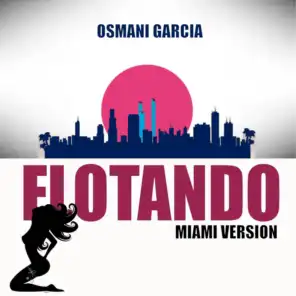 Flotando (Miami Version, Remastered, 2023)