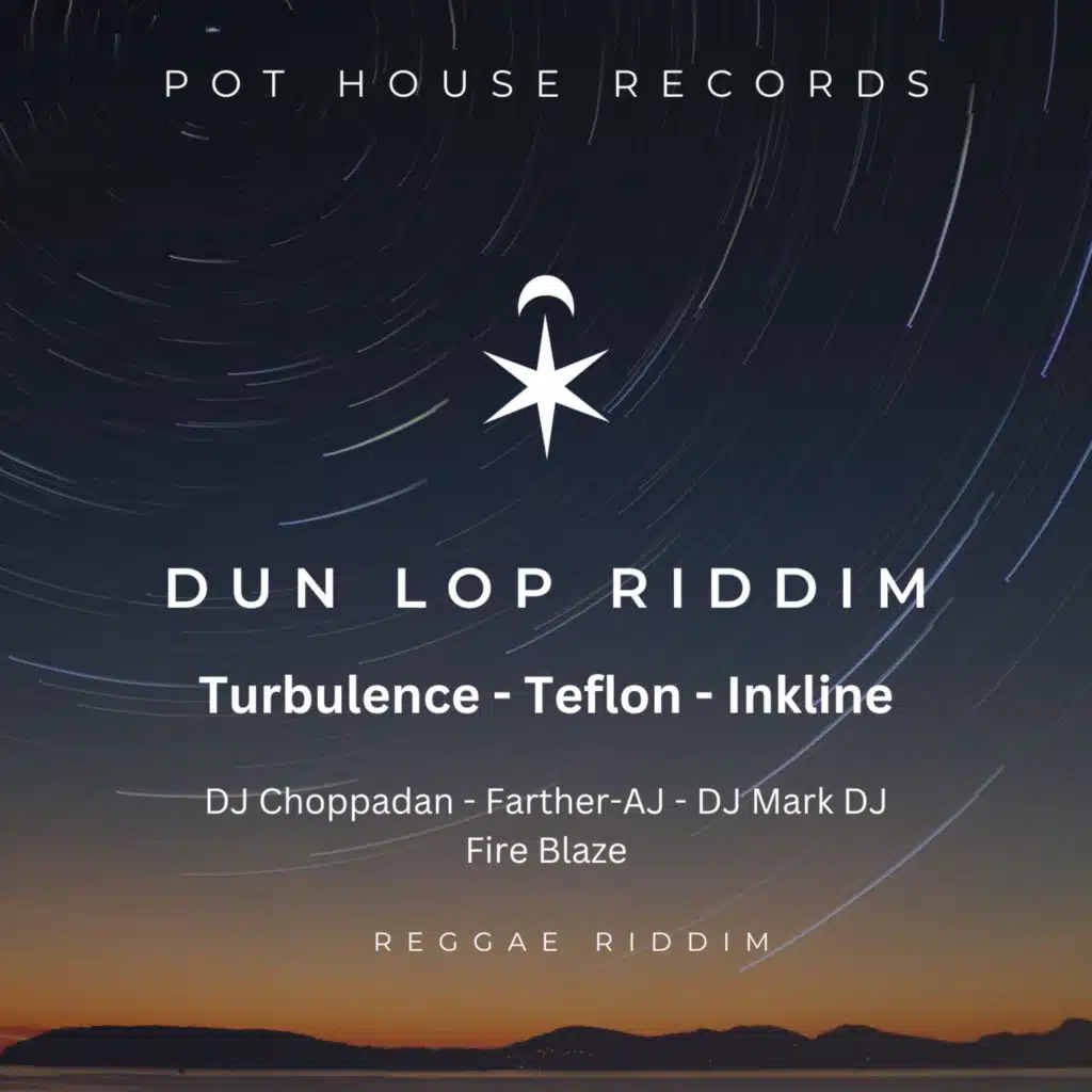 Dun Lop Riddim