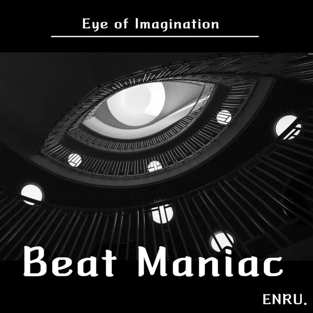 Experimental #1. Beat Maniac