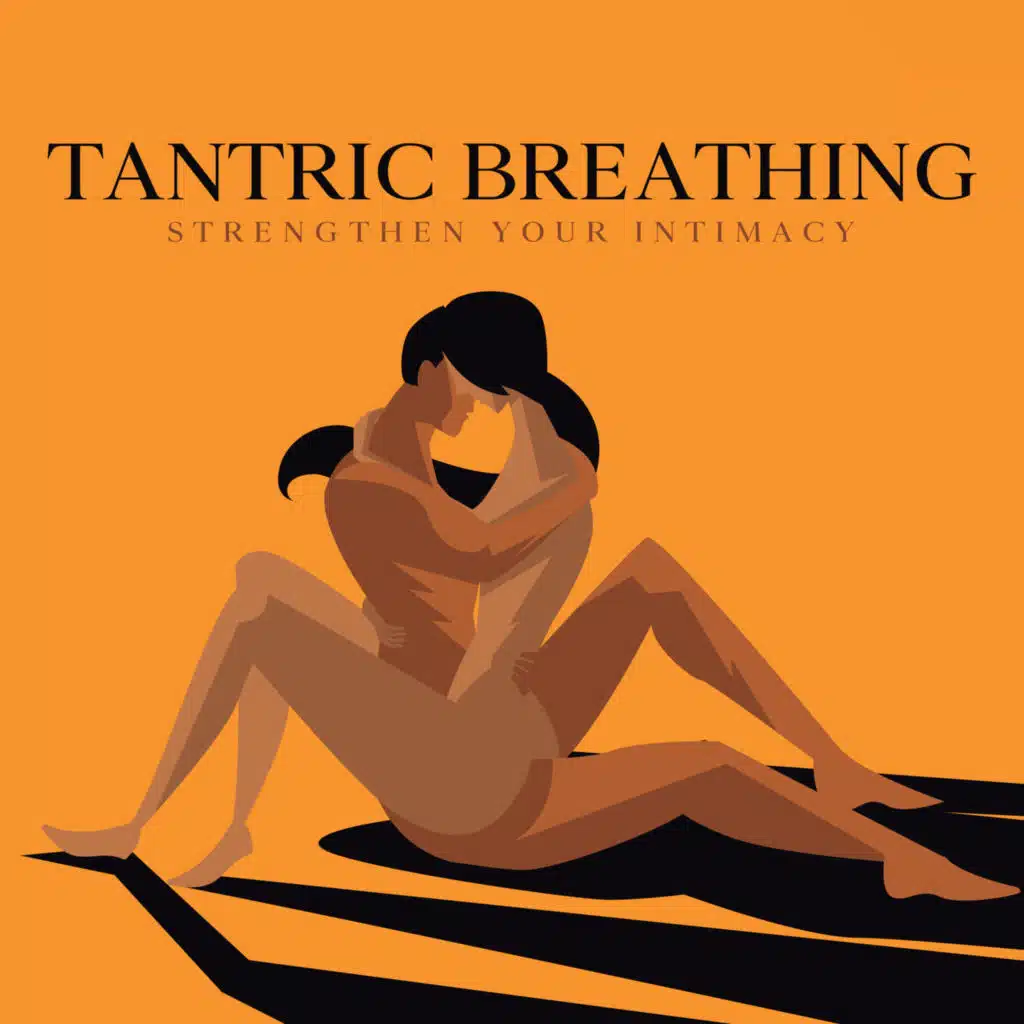 Tantric Breathing