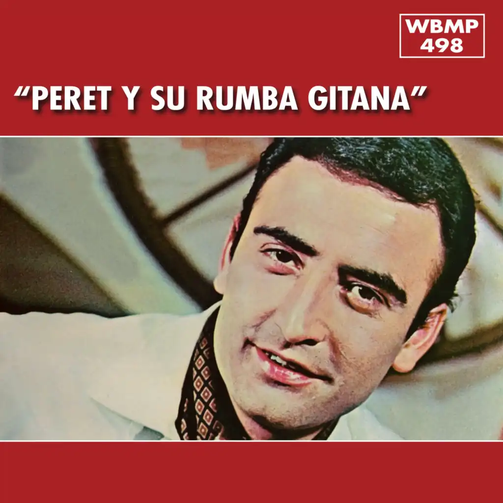 Peret y Su Rumba Gitana