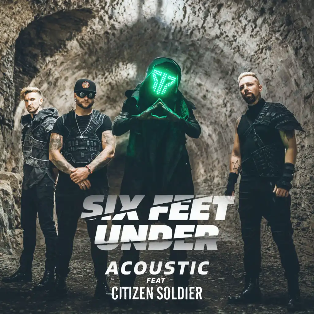 Six Feet Under (Acoustic) [feat. Citizen Soldier]