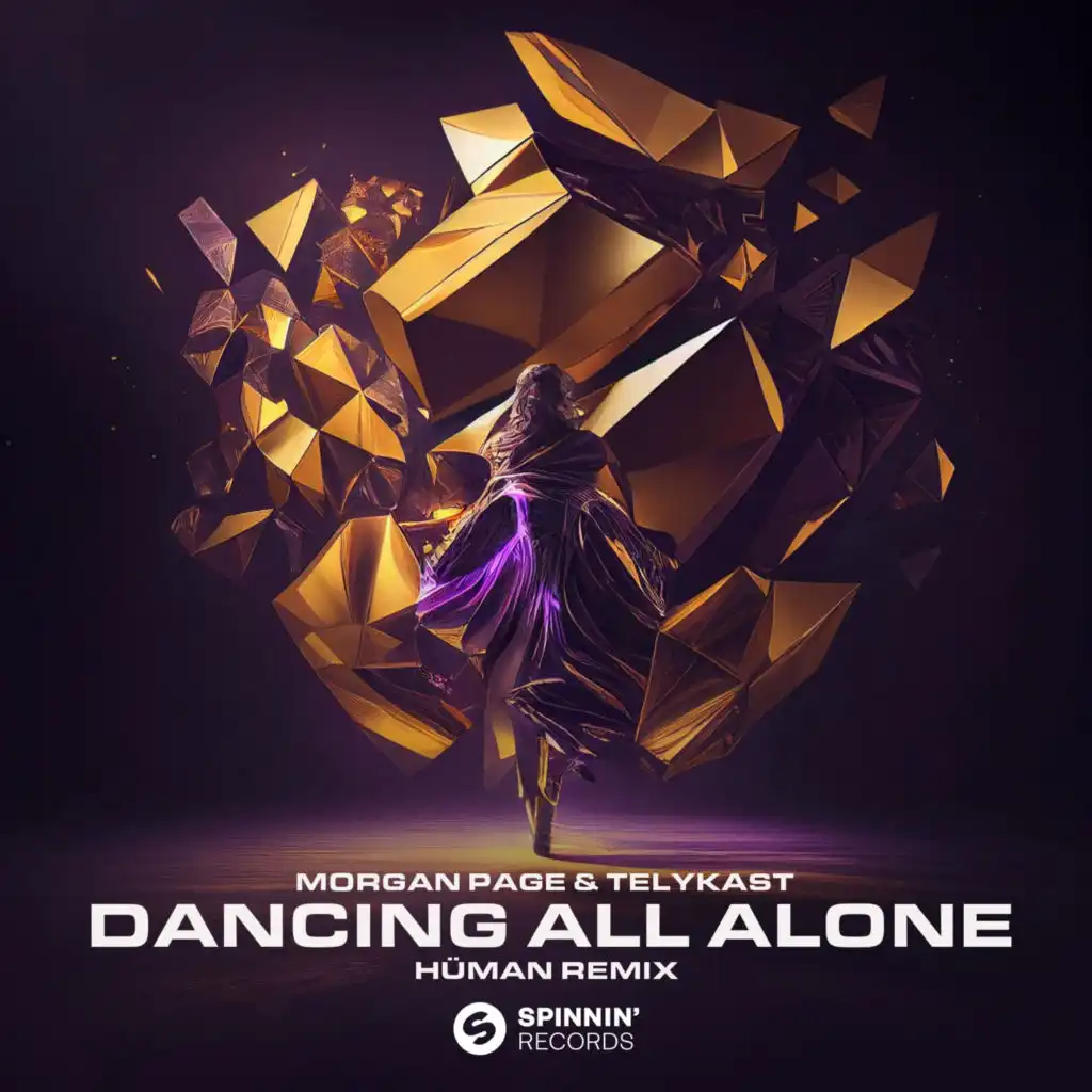 Dancing All Alone (HÜMAN Remix)