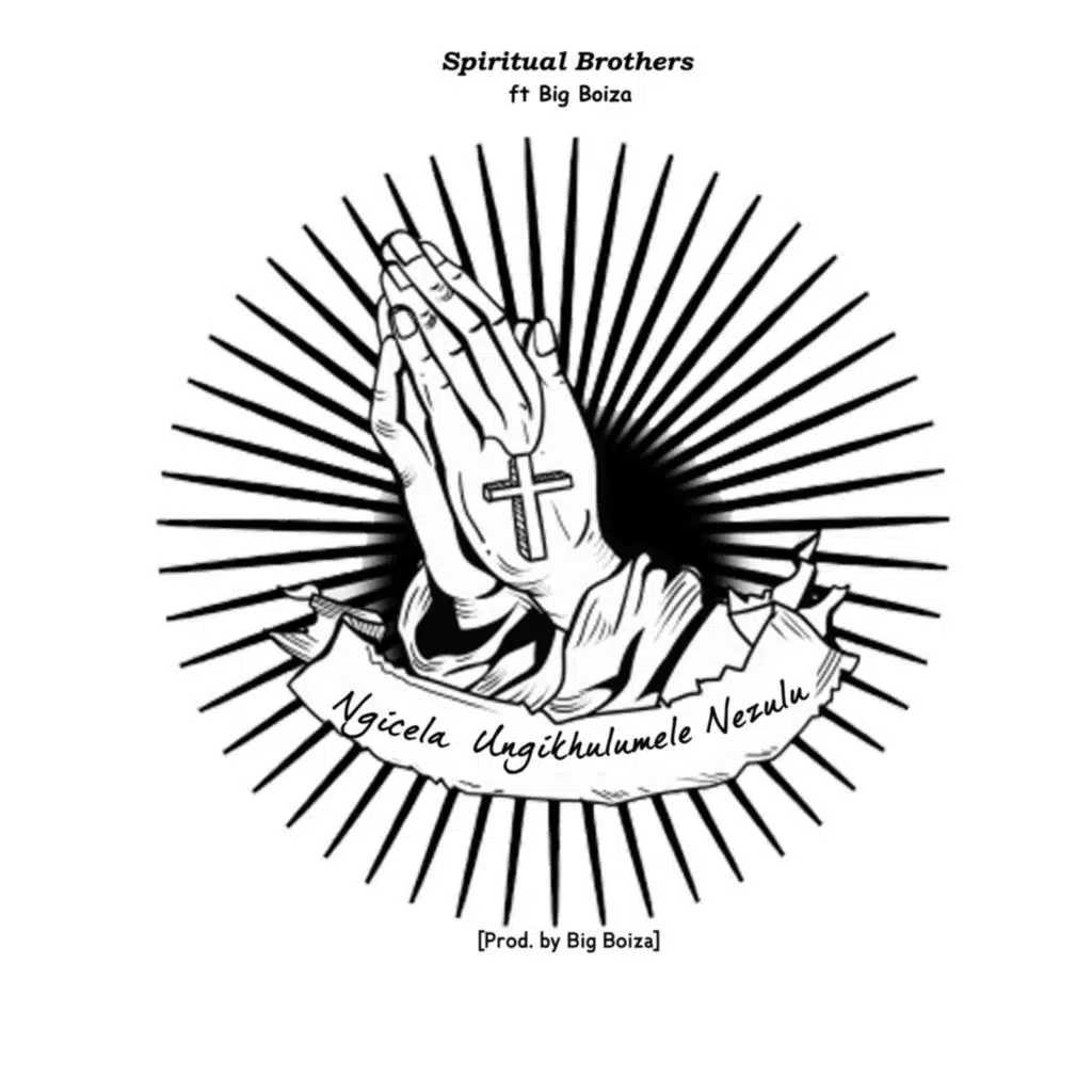 Ngicela Ungikhulumele NeZulu (feat. Big Boiza)