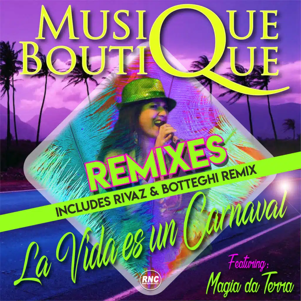 La Vida Es un Carnaval Remixes (feat. Magia da Terra)