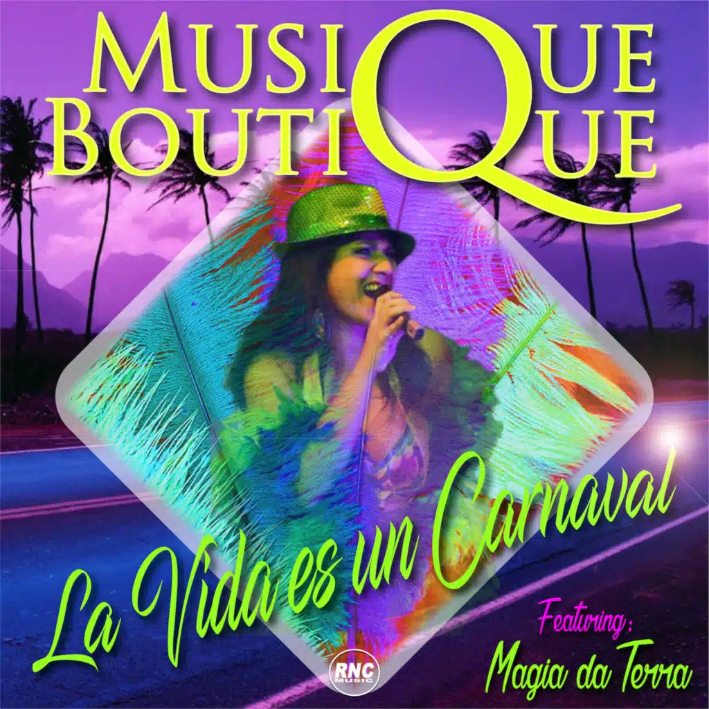 La Vida Es un Carnaval (feat. Magia da Terra)