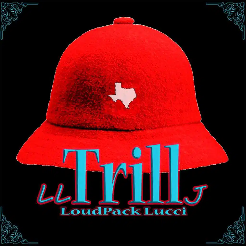 Ll Trill J