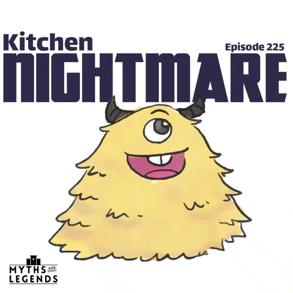 225-Egyptian Folklore: Kitchen Nightmare