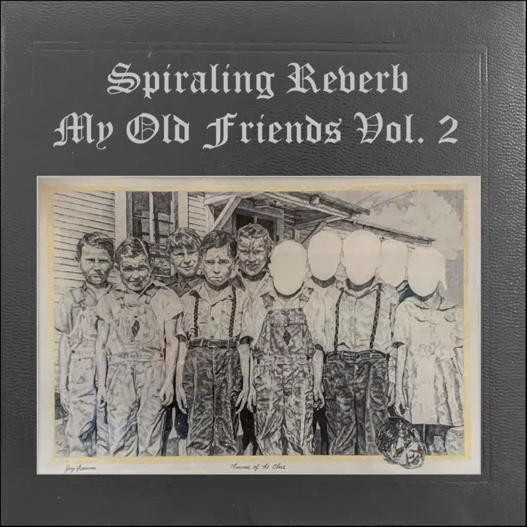 My Old Friends, Vol. 2