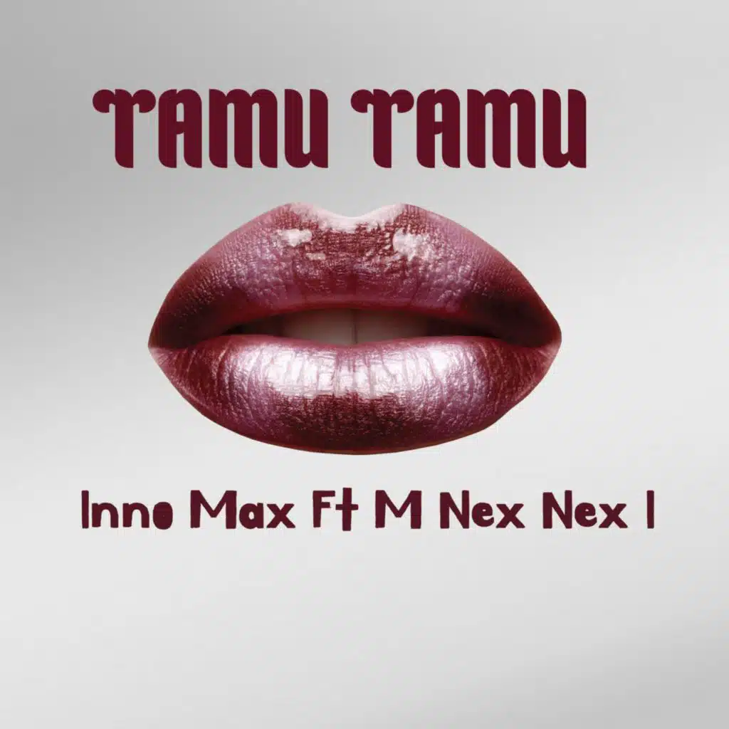 Tamu Tamu (feat. M Nex Nex I)