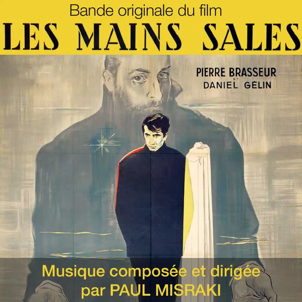 Les mains sales (Bande originale du film de Fernand Rivers)