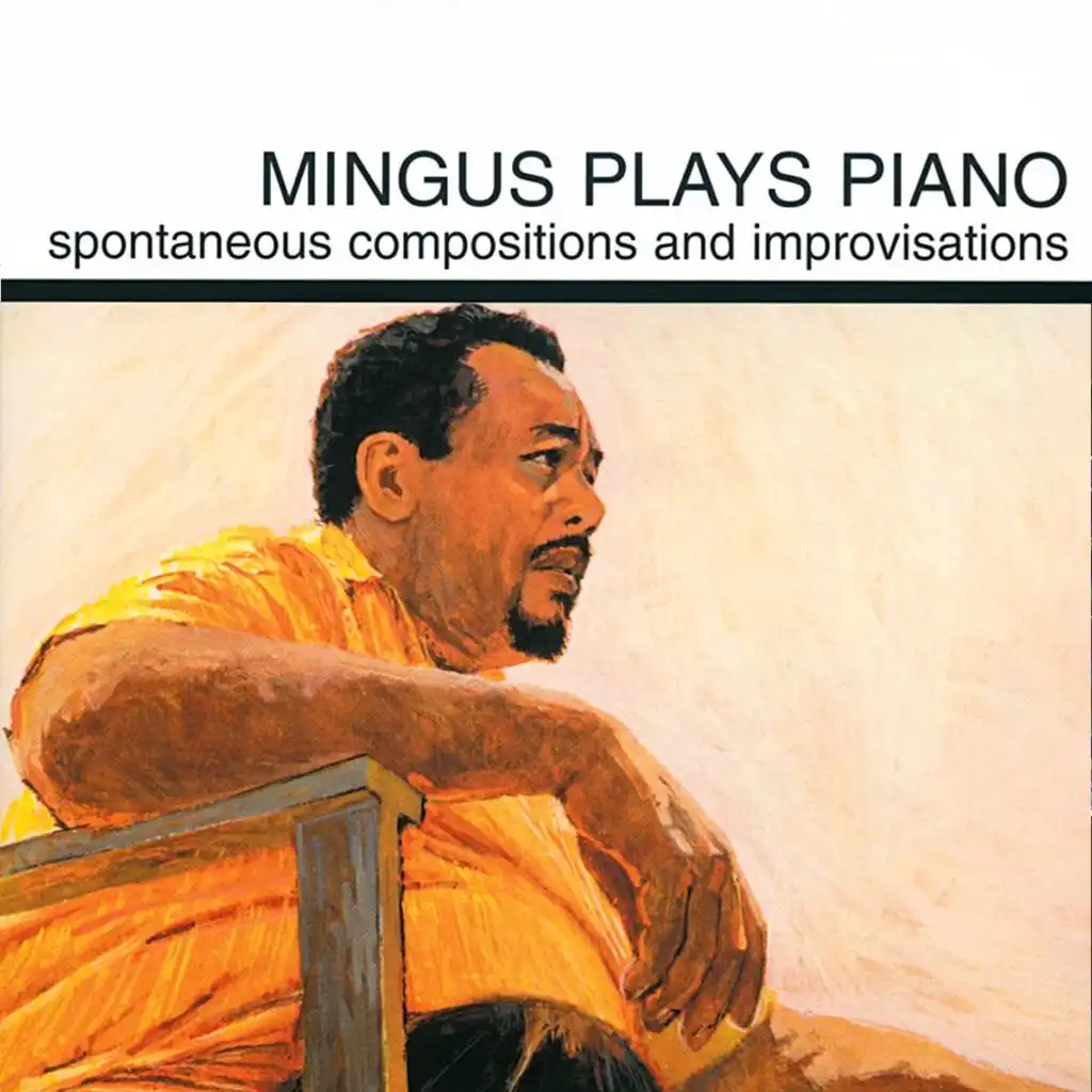 Mingus Plays Piano