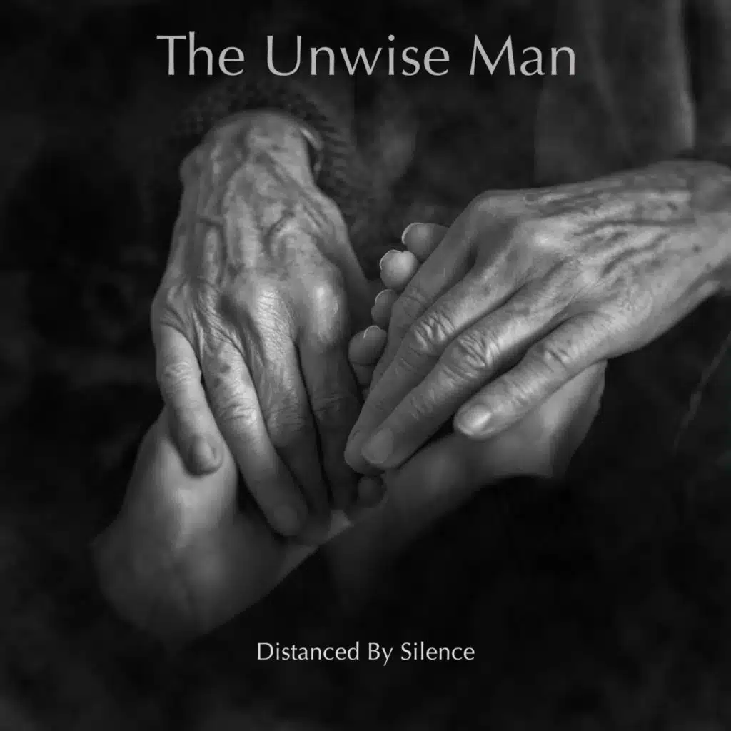 The Unwise Man