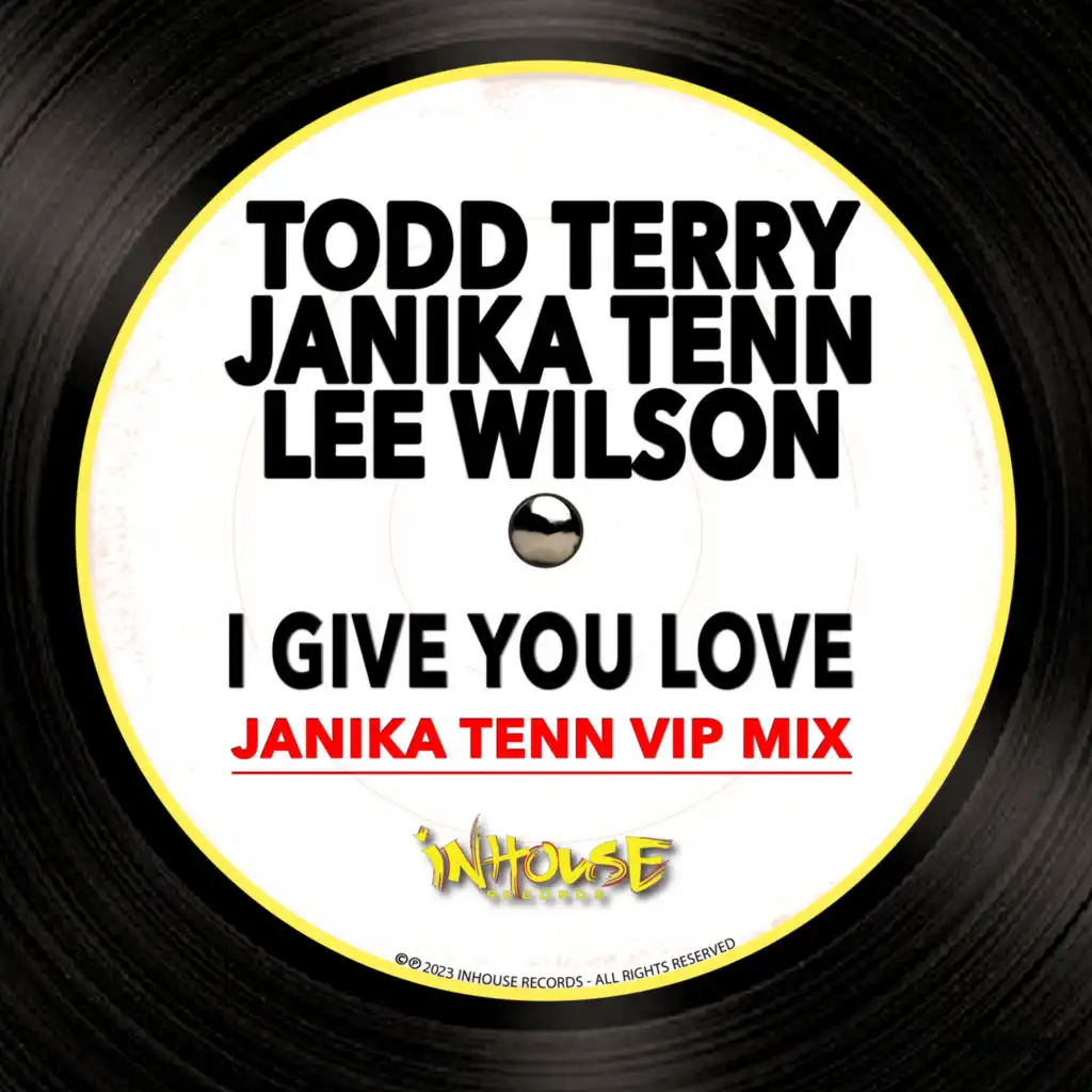 I Give You Love (Janika Tenn VIP Edit)