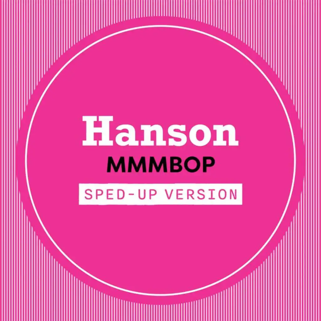 MMMBop (Sped Up) [feat. uSpeed]