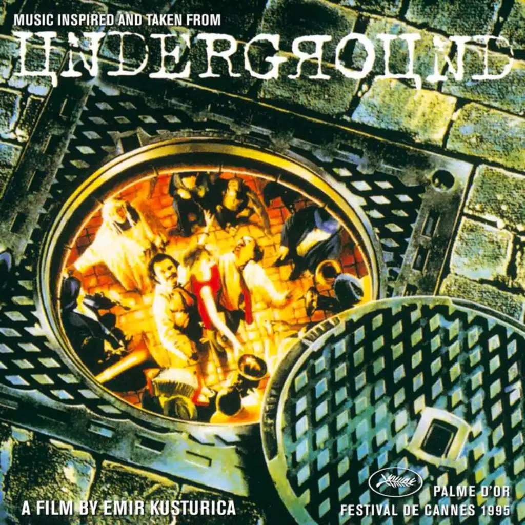 Underground (Original Motion Picture Soundtrack)