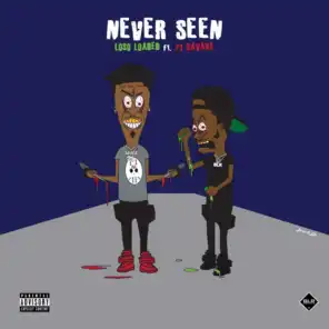 Never Seen (feat. 21 Savage)