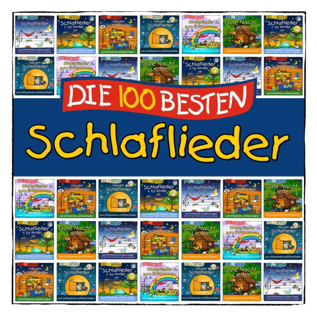 Die 100 besten Schlaflieder