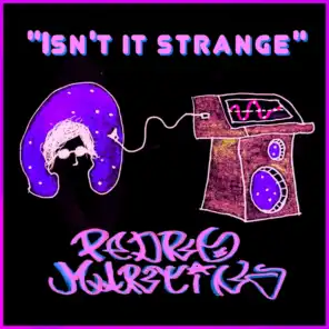 Isn't It Strange (feat. Thundercat & JD Beck)
