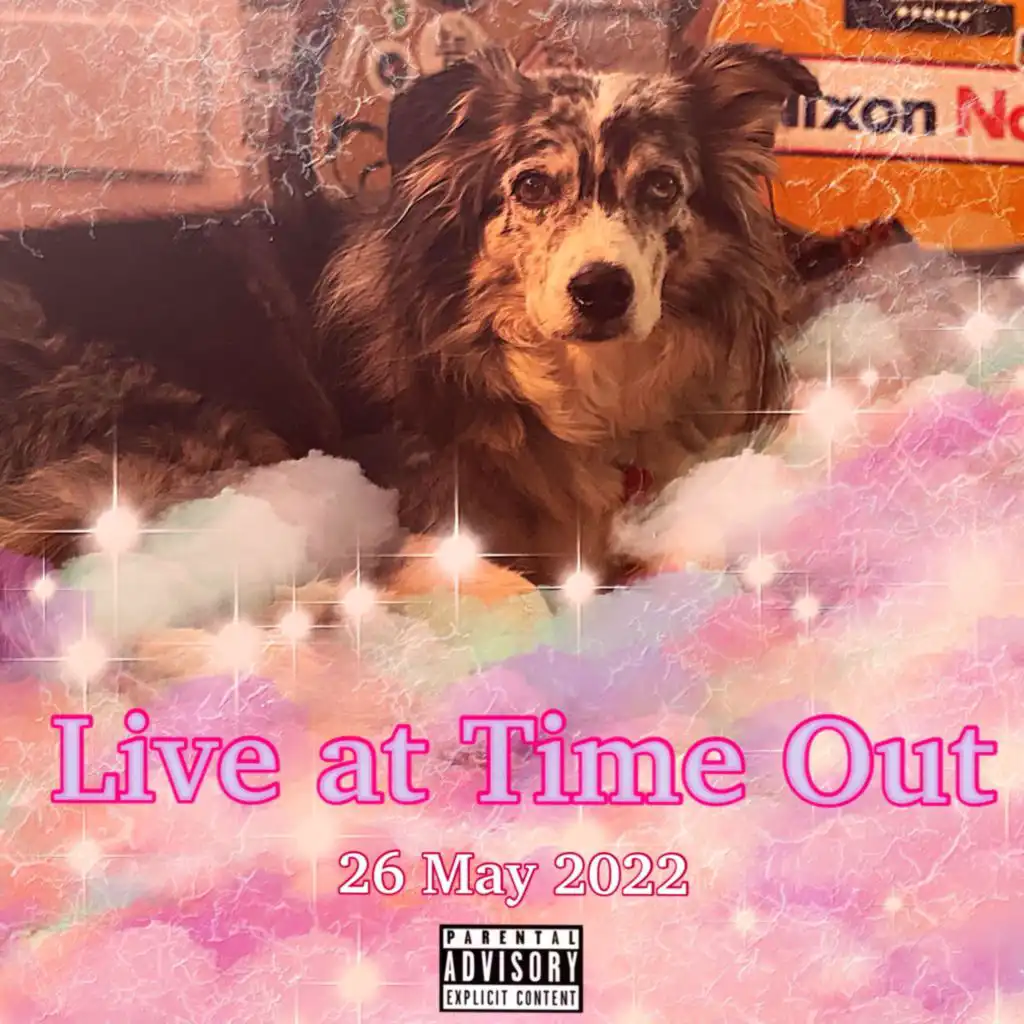 Live at Time Out - 26 May 2022