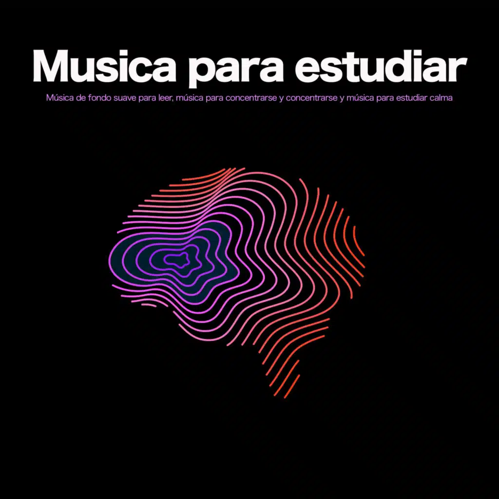 Musica para leer - Música para el enfoque y la concentración