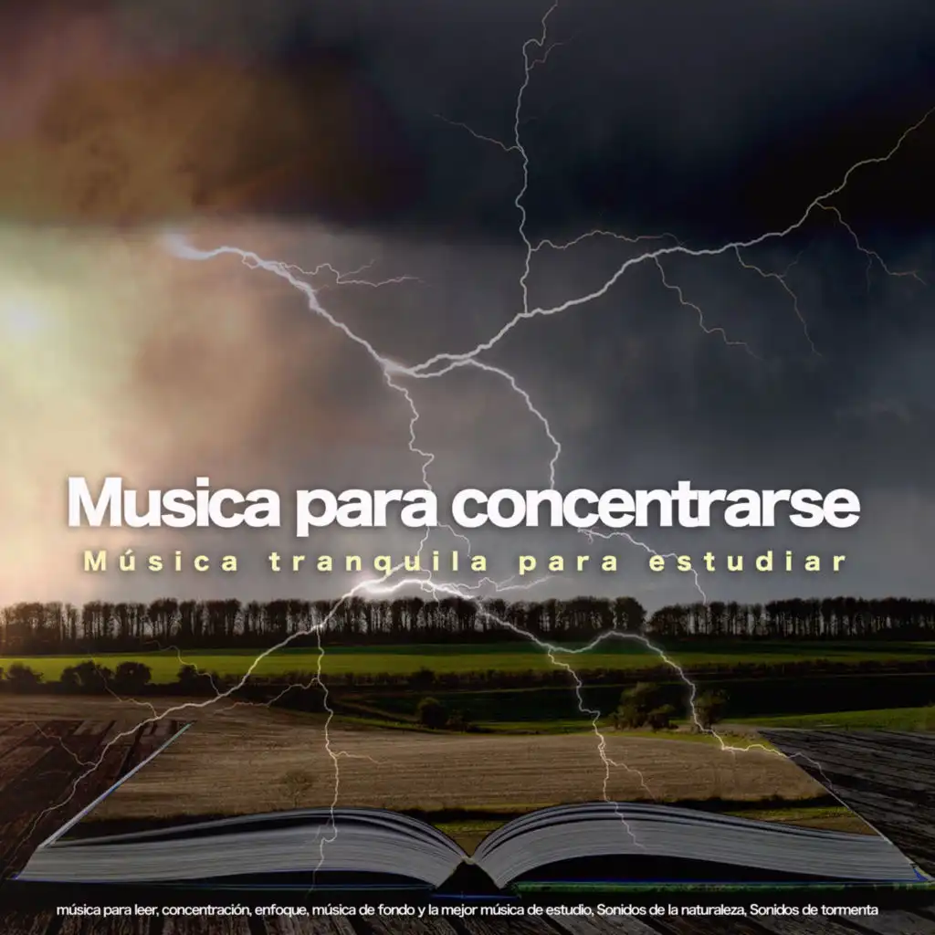 Música tranquila y sonidos de tormenta - Musica para estudiar