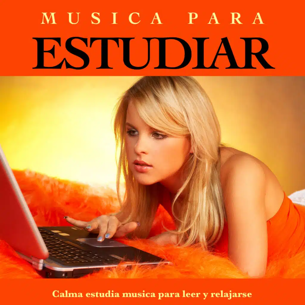 Musica para Estudiar: Calma estudia musica para leer y relajarse