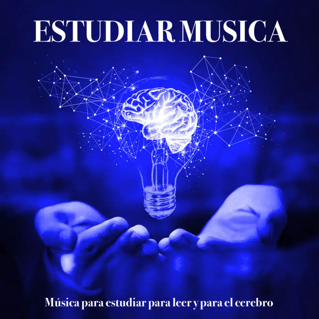 Estudiar Musica: Música para estudiar para leer y para el cerebro