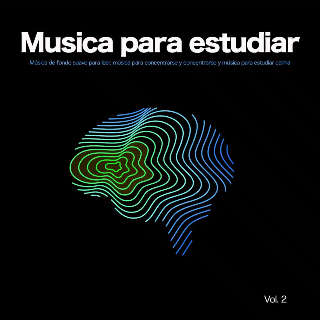 Música para el enfoque y la concentración - Estudiar musica