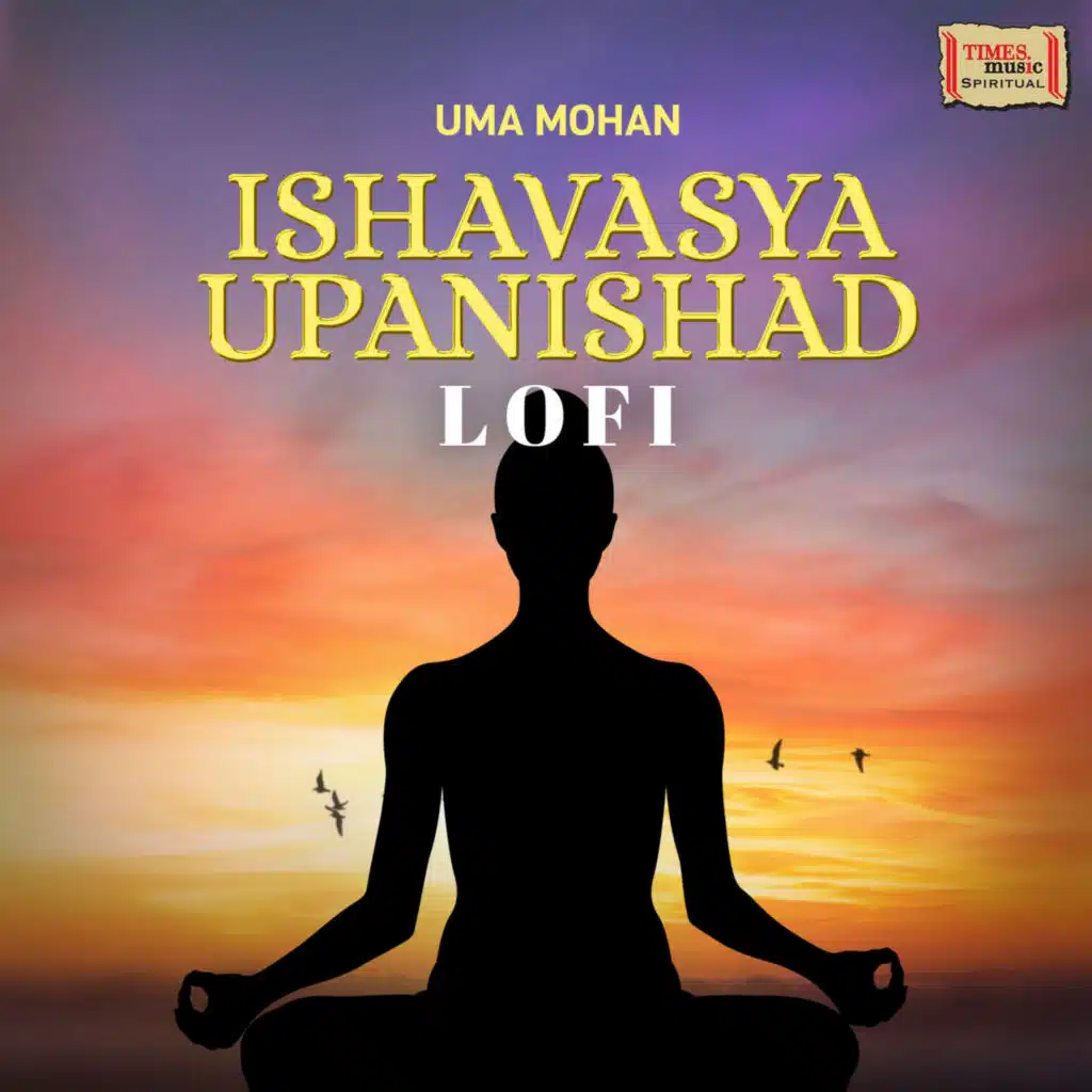Ishavasya Upanishad (LoFi)