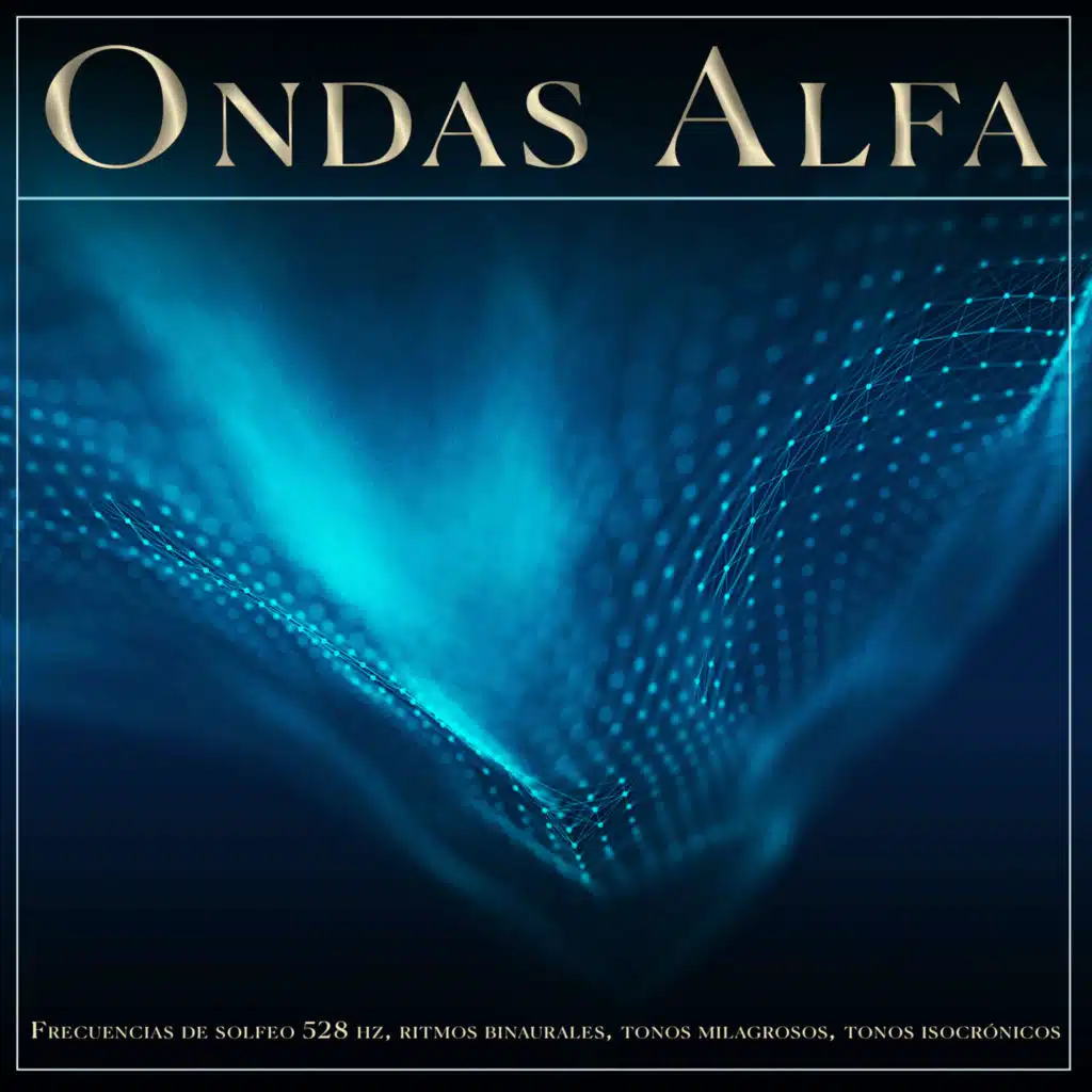 Musica para Concentrarse, Ondas Alfa & Estudiar el Fondo