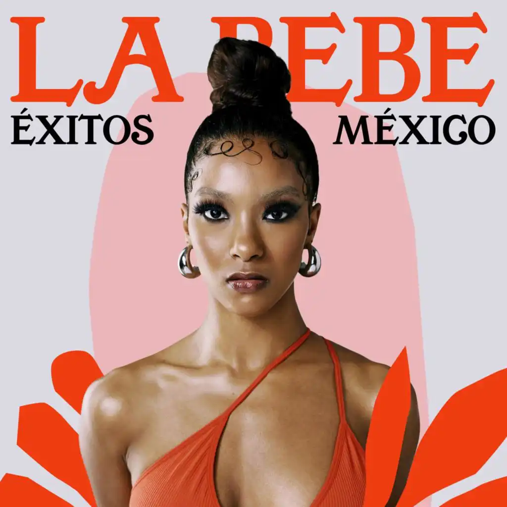 La Bebe - Éxitos México