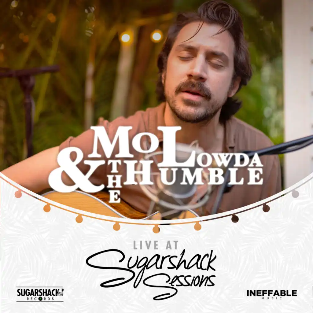 Mo Lowda & the Humble (Live at Sugarshack Sessions)