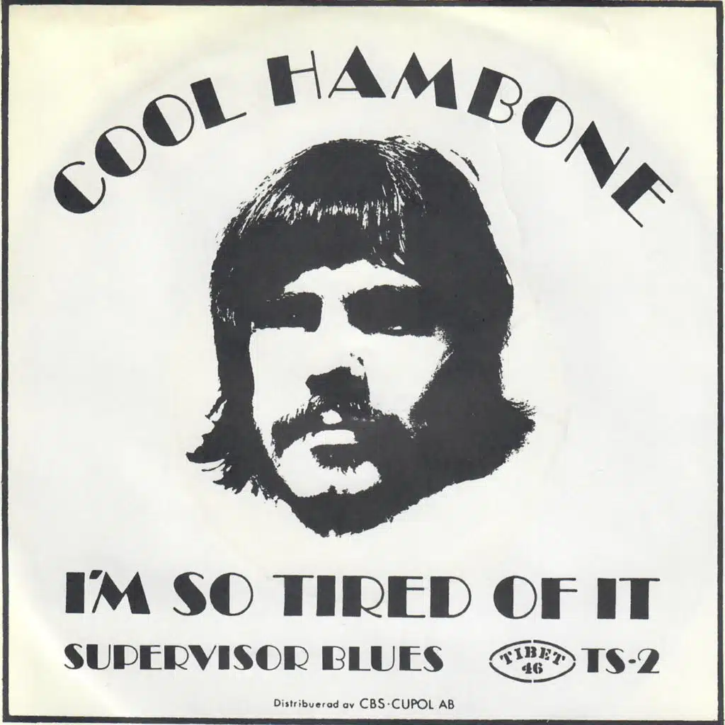 I'm So Tired of It (feat. Rolf Wikström)