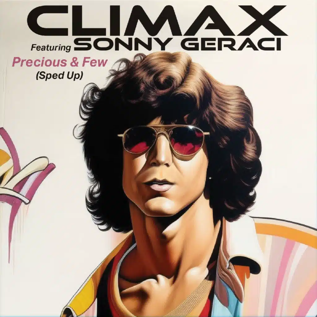 Precious & Few (Sped Up)